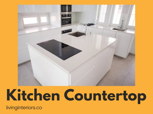 A Comprehensive Guide to Choosing the Ideal Countertop Material for Your Home - LIVING INTERIORS & MODULAR KITCHENS